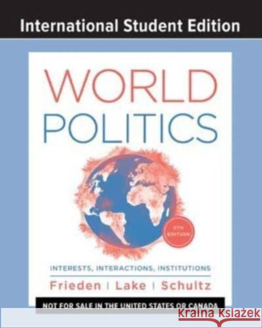 World Politics Kenneth A. (Stanford University) Schultz 9780393872255