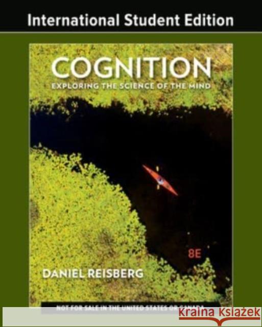 Cognition Daniel (Reed College) Reisberg 9780393877625