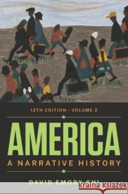 America David E. (Furman University) Shi 9780393878325 WW Norton & Co