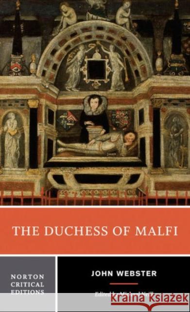 The Duchess of Malfi John Webster Michael Neill 9780393923254 WW Norton & Co