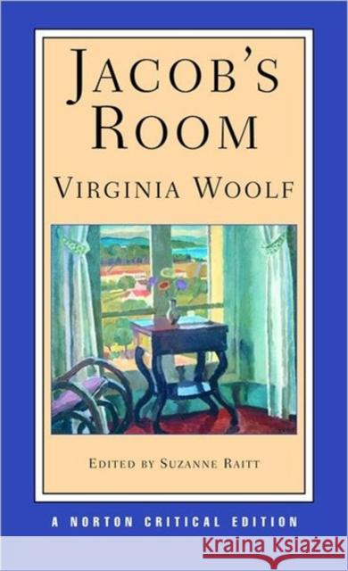 Jacob's Room Virginia Woolf Suzanne Raitt 9780393926323 W. W. Norton & Company