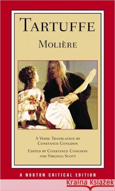 Tartuffe: A Verse Translation, Backgrounds and Sources, Criticism Molière 9780393931396 Not Avail