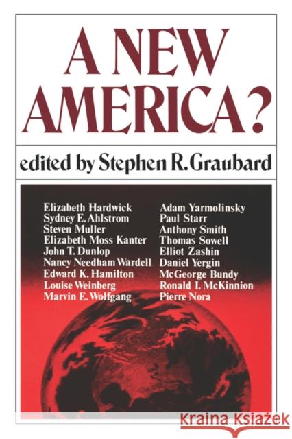 A New America? Stephen R. Graubard 9780393950199 W. W. Norton & Company