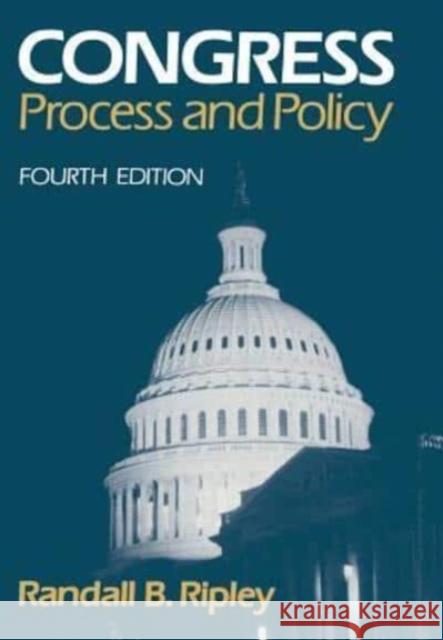 Congress: Process and Policy (Revised) Randall B. Ripley 9780393956177