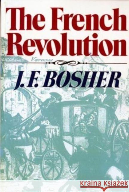 French Revolution J. F. Bosher 9780393959970 W. W. Norton & Company