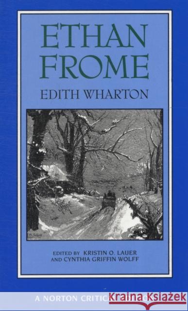 Ethan Frome Edith Wharton 9780393966350 WW Norton & Co