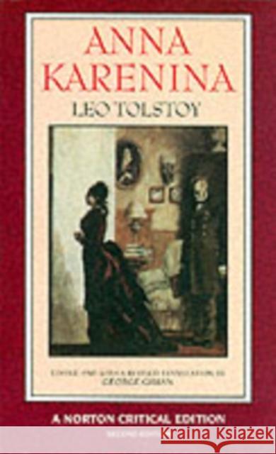 Anna Karenina Leo Tolstoy George Gibian Aylmer Maude 9780393966428 W. W. Norton & Company