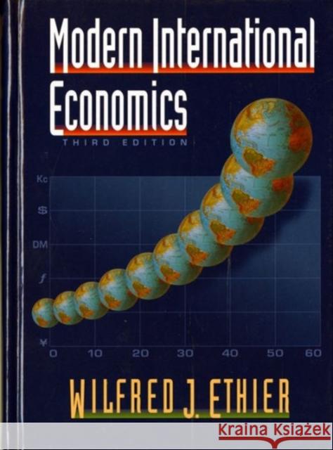 Modern International Economics Wilfred J. Ethier 9780393967180 WW NORTON & CO