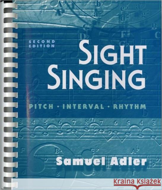 Sight Singing Adler, Samuel 9780393970722 W. W. Norton & Company