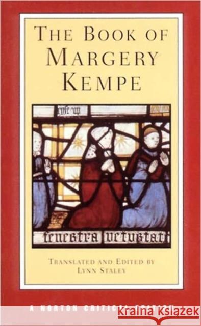 The Book of Margery Kempe: A Norton Critical Edition Margery Kempe 9780393976397