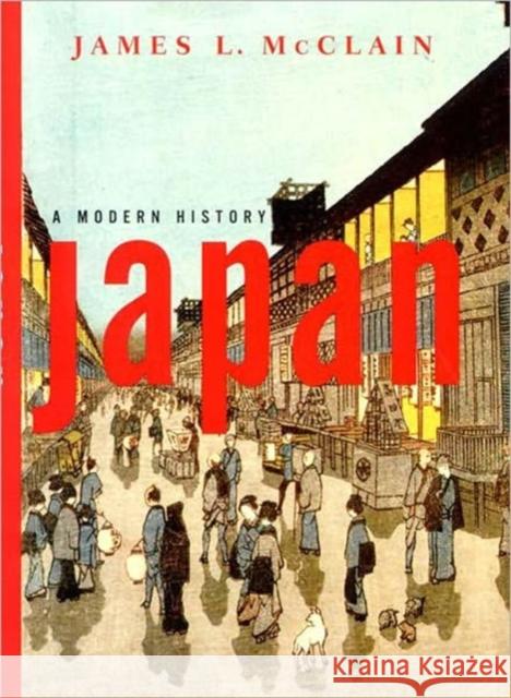 Japan: A Modern History McClain, James L. 9780393977202