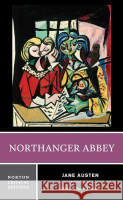 Northanger Abbey Jane Austen Susan Fraiman 9780393978506 W. W. Norton & Company