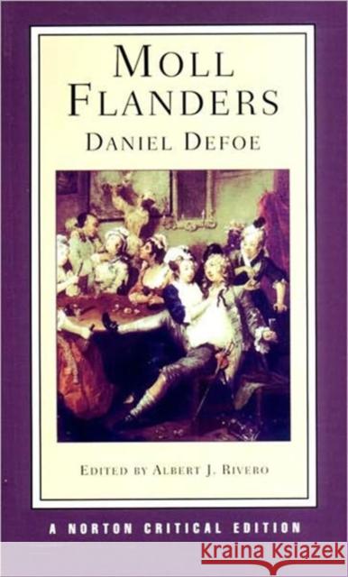 Moll Flanders Daniel Defoe 9780393978629