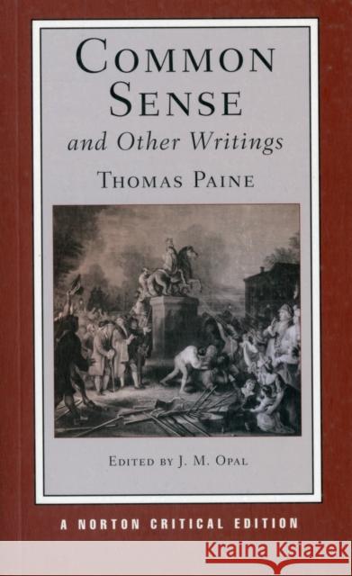 Common Sense and Other Writings Thomas Paine 9780393978704 NORTON