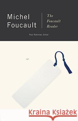 The Foucault Reader Michel Foucault Paul Rabinow 9780394713403 Pantheon Books