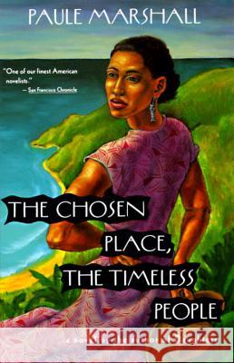The Chosen Place, the Timeless People Paule Marshall 9780394726335 Vintage Contemporaries