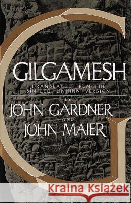 Gilgamesh John Gardner John R. Maier John C. Gardner 9780394740898 Vintage Books USA