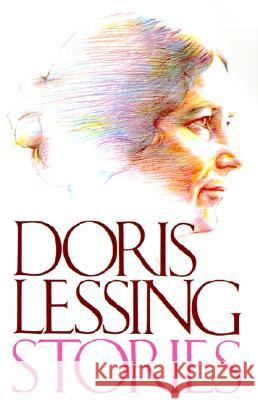 Stories Doris May Lessing 9780394742496 Vintage Books USA
