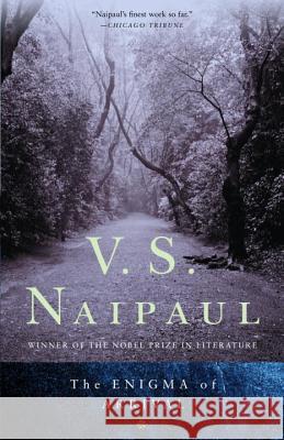 The Enigma of Arrival V. S. Naipaul 9780394757605 Vintage Books USA
