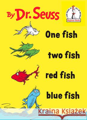One fish two fish red fish blue fish : Bilderbuch Dr Seuss                                 Ring 9780394800134 Random House Children's Books