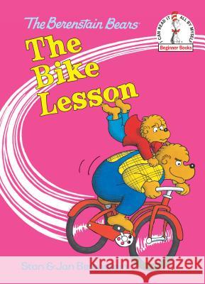 The Bike Lesson Stan Berenstain Jan Berenstain 9780394800363 Random House Books for Young Readers