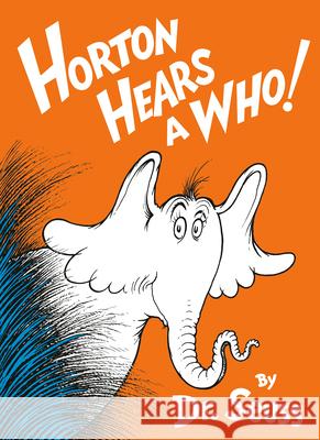 Horton Hears a Who! Dr Seuss                                 Kallen                                   Welton 9780394800783 Random House Books for Young Readers