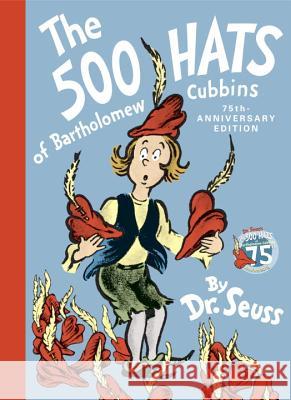 The 500 Hats of Bartholomew Cubbins Dr Seuss 9780394844848