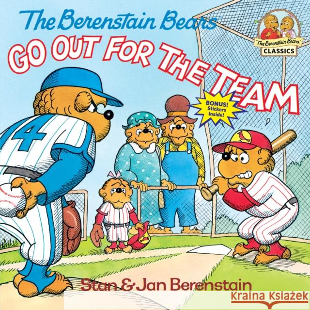 The Berenstain Bears Go Out for the Team Berenstain, Stan 9780394873381 Random House Books for Young Readers