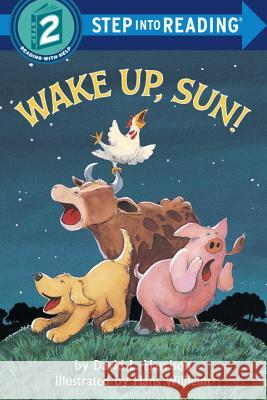 Wake Up, Sun! David Harrison Hans Wilhelm 9780394882567 Random House Books for Young Readers