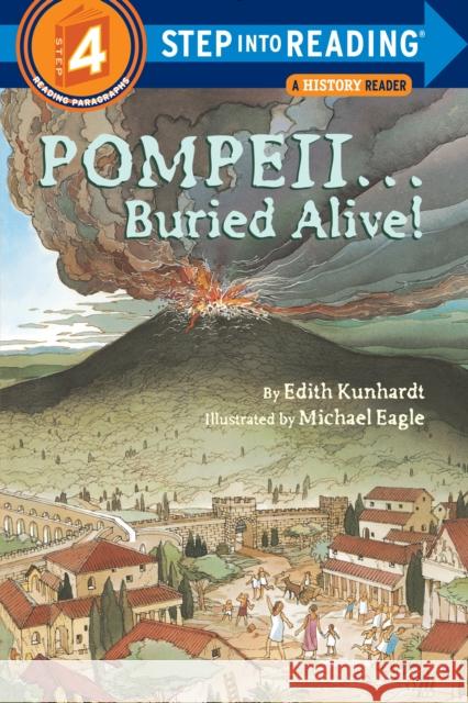 Pompeii...Buried Alive! Kunhardt, Edith 9780394888668 Random House Children's Books