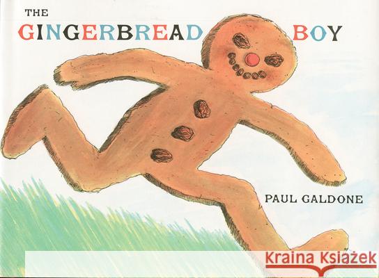 The Gingerbread Boy Paul Galdone Paul Galdone 9780395287996 Clarion Books