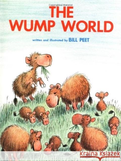 The Wump World Bill Peet Bill Peet 9780395311295 Houghton Mifflin Company