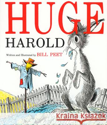 Huge Harold Bill Peet 9780395329238 Houghton Mifflin Company