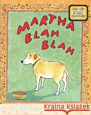 Martha Blah Blah Susan Meddaugh Susan Meddaugh 9780395901182 Walter Lorraine Books