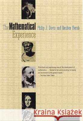 The Mathematical Experience Philip J. Davis Phillip J. Davis Reuben Hersh 9780395929681 Mariner Books