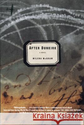 After Dunkirk Milena McGraw 9780395977804 Mariner Books