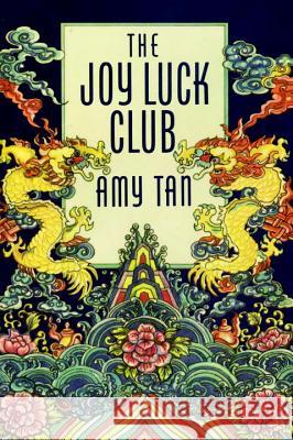 The Joy Luck Club Amy Tan 9780399134203 