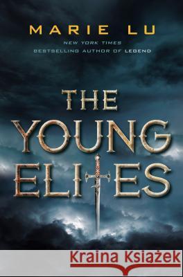 The Young Elites Marie Lu 9780399167836 Putnam Publishing Group