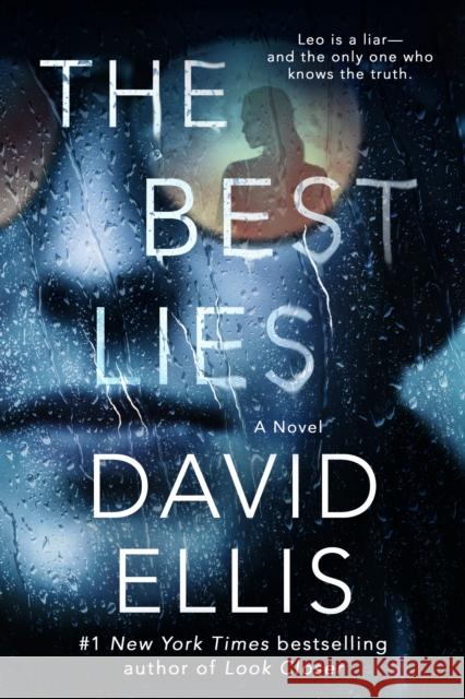 The Best Lies David Ellis 9780399170935