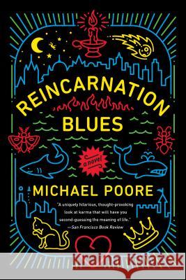 Reincarnation Blues Michael Poore 9780399178504