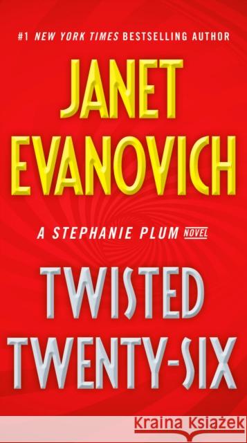 Twisted Twenty-Six Janet Evanovich 9780399180217 G.P. Putnam's Sons