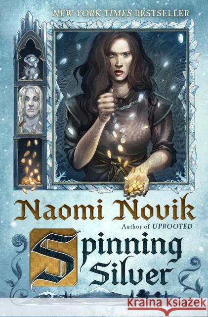 Spinning Silver: A Novel Naomi Novik 9780399180996 Del Rey Books