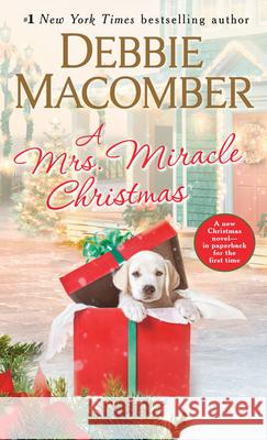 A Mrs. Miracle Christmas Debbie Macomber 9780399181412