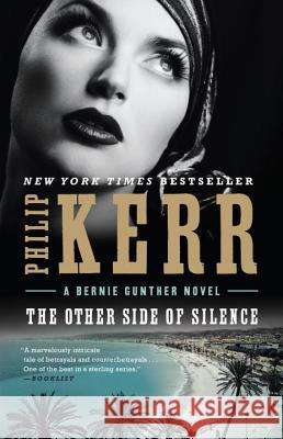 The Other Side of Silence Kerr, Philip 9780399185199 G.P. Putnam's Sons