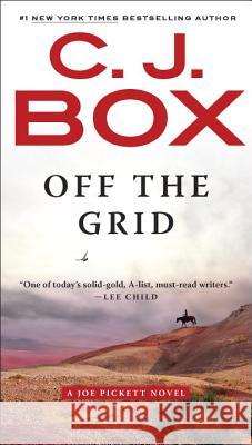 Off the Grid C. J. Box 9780399185489 G.P. Putnam's Sons
