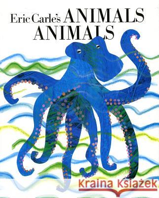 Eric Carle's Animals, Animals Eric Carle Poggioli                                 Eric Carle 9780399217449 