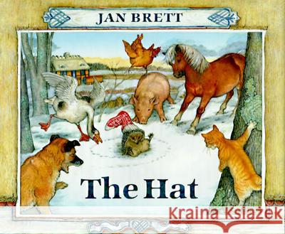 The Hat Jan Brett 9780399231018 Putnam Publishing Group