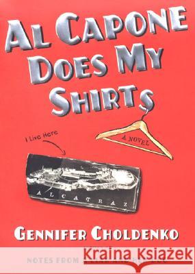 Al Capone Does My Shirts Gennifer Choldenko 9780399238611 Putnam Publishing Group