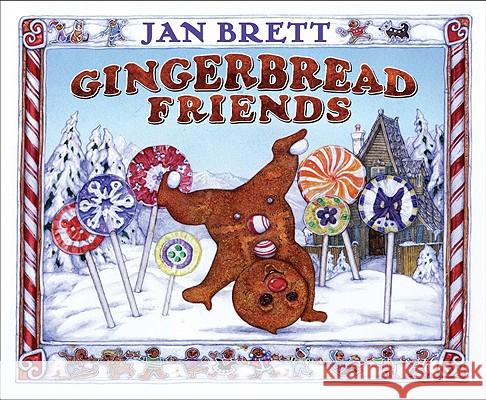 Gingerbread Friends Jan Brett Jan Brett 9780399251610 Putnam Publishing Group