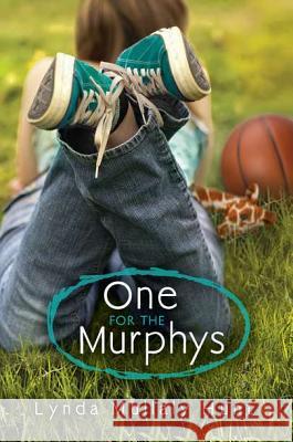 One for the Murphys Lynda Hunt 9780399256158 Nancy Paulsen Books